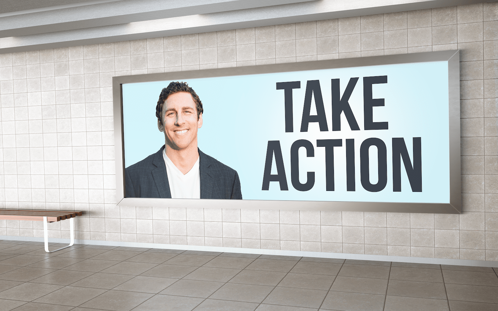 A billboard with a photo of Jay and the quote "take action."